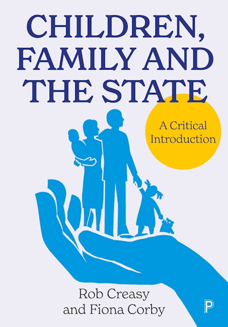 Book cover image for Children, Family and the State ISBN: 9781447368953